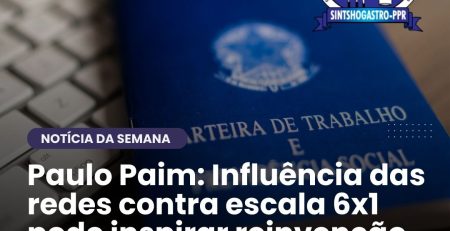 Paulo Paim: Influência das redes contra escala 6x1 pode inspirar reinvenção do sindicalismo