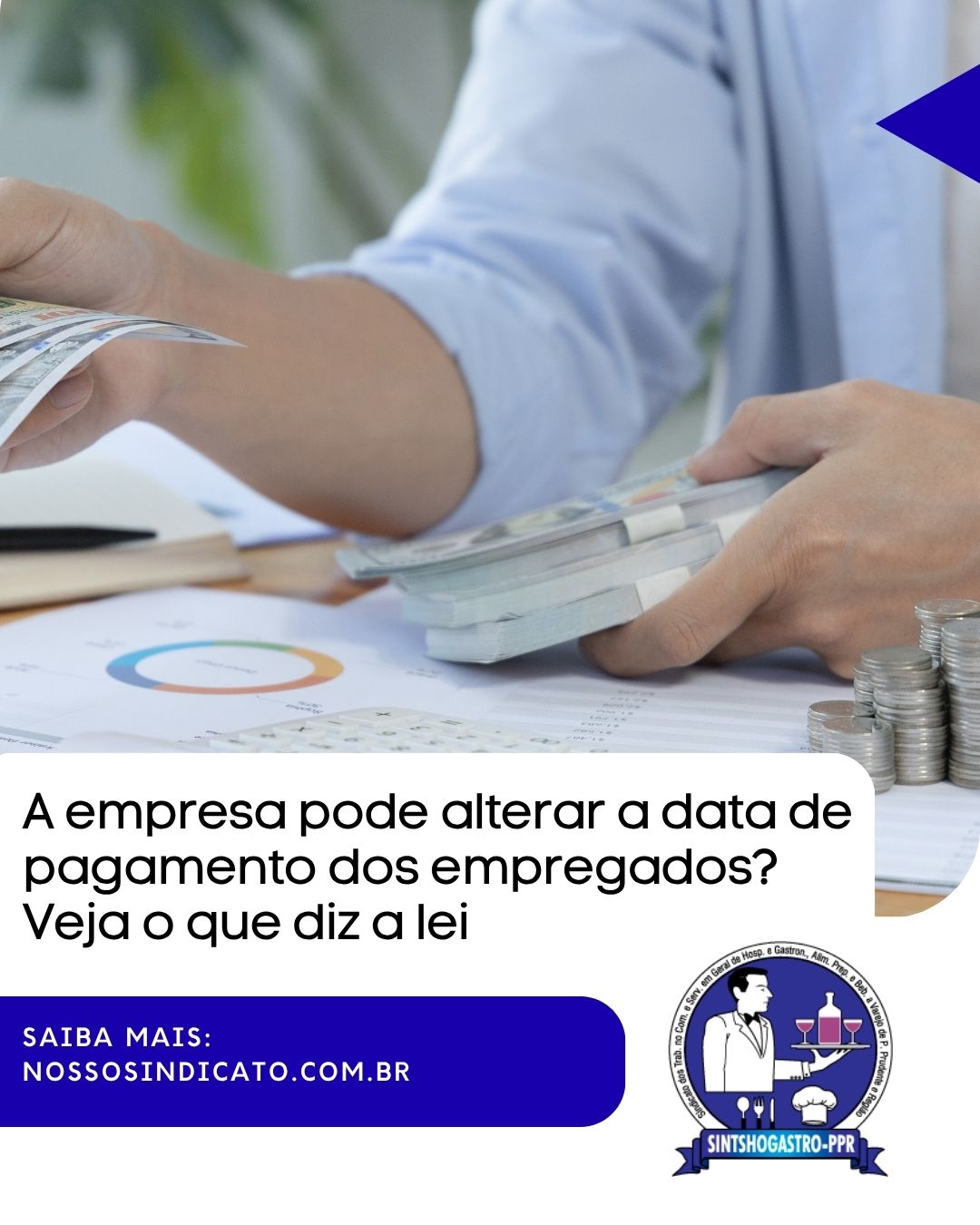 A empresa pode alterar a data de pagamento dos empregados? Veja o que diz a lei